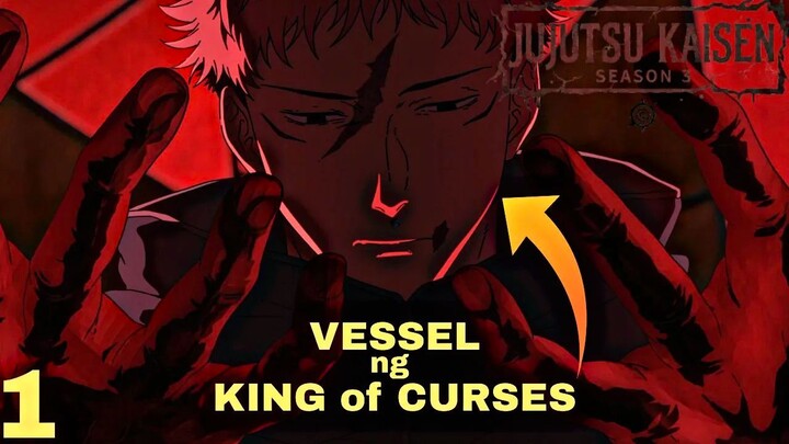 1(S3) Pinap*p*t*y Siya Dahil Sa King of Curses na Nasa Katawan Niya! | JJK S3 TAGALOG RECAP