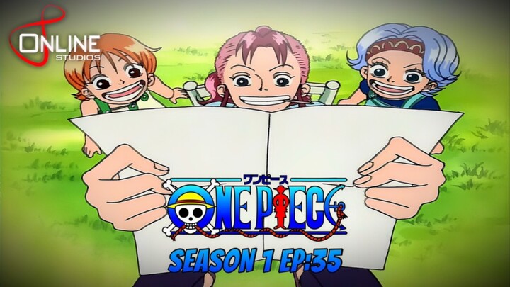 สรุปเนื้อหา วันพีช ตอนที่ 35 | One Piece ซีซั่น 1 ภาคอีสต์ บลู