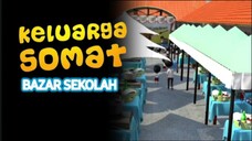 E52 "Bazar Sekolah"