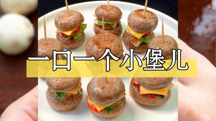 Mushroom Mini Burgers—As long as we stay positive, there’s always more solutions than problems. Anot