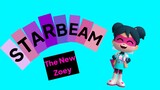 StarBeam The New Zoey Theme Song