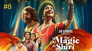 The Magic of Shiri [Arabic] S1 EPISODE 8 (2024) مدبلجة عربية