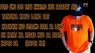 L.A.P.U.K  (G.A.T PSKT RSPT diss) by GK IBARRA of BFPRO HIMAGSIKAN