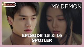 My Demon Episode 15 & 16 Spoiler Ending Prediction [ENG SUB]