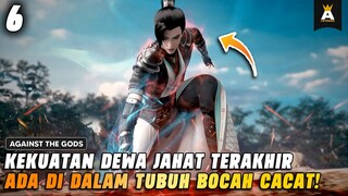 AWALNYA CUPU DAN CACAT, SEKARANG DAPAT KEKUATAN DEWA TERAKHIR❗| AGAINST THE GODS EPISODE 6