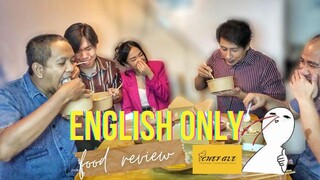 ENGLISH ONLY FOOD REVIEW!