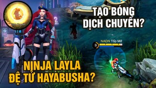 MLBB | NINJA LAYLA?? Đệ Tử Của Hayabusha??? (Hyper Blend Mode) | Tốp Mỡ