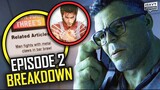 SHE HULK Episode 2 Breakdown & Ending Explained | Review, Easter Eggs, Theories And Wolverine?