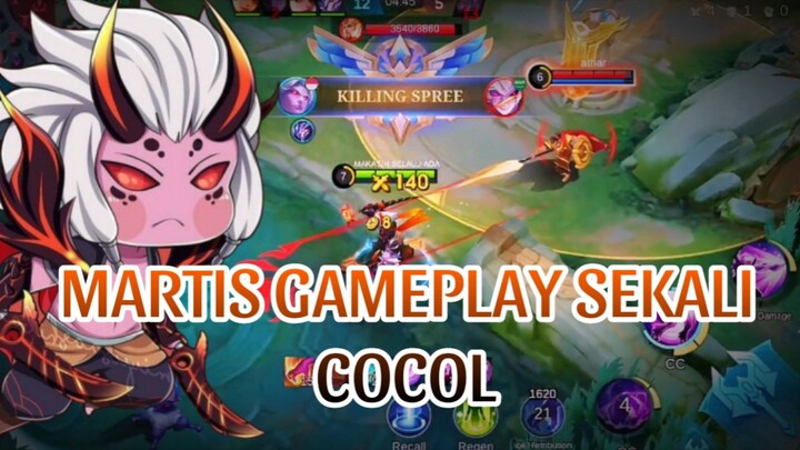 MARTIS GAMEPLAY SEKALI COCOL