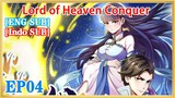 【ENG SUB】Lord of Heaven Conquer EP04 1080P