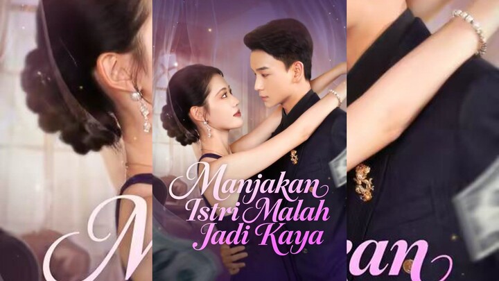 Manjakan Istri Malah Jadi Kaya Full Bahasa Indonesia (MELO)