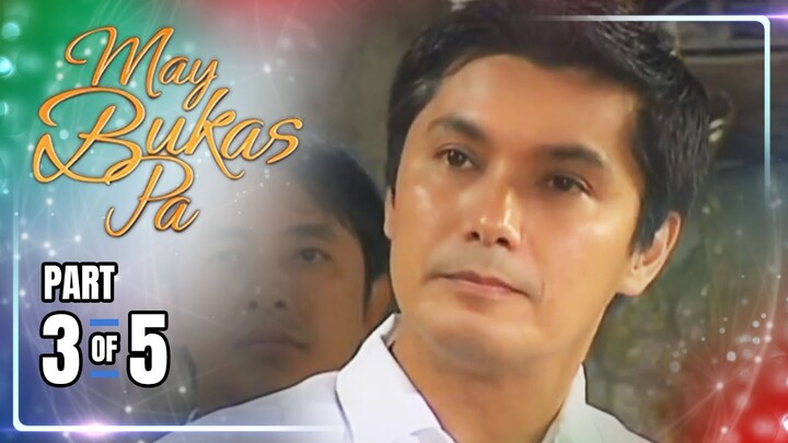May Bukas Pa | Episode 51 (3/5) | June 21, 2024