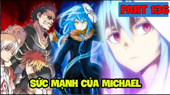 NOVEL " Quyền Năng Bí Ẩn Của Michael & Sức Mạnh Mới Của Vega " Tensei Slime #136