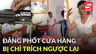 Shop phân phối độc quyền Vans bị khách tung phốt không uy tín, đôi bên tranh cãi cực gắt