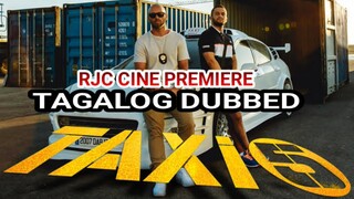 TAXI 2018 TAGALOG DUBBED REVIEW  COURTESY ENCODE OF RJC CINR