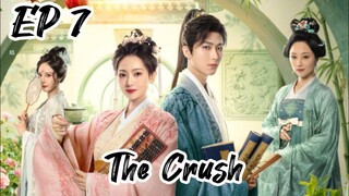 [ENG] EP 7 The Crush