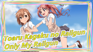 [Toaru Kagaku no Railgun] OP - 'Only My Railgun' - Trình bày: Ayako Ishikawa