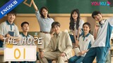 🇨🇳 EP. 1 | The Hope (2023) [Eng Sub]