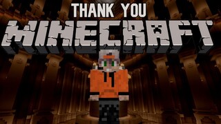 Thank You Minecraft