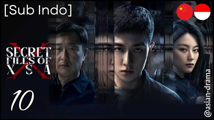 Secret Files of XSA (2025) – Eps. 10 [Sub Indo]