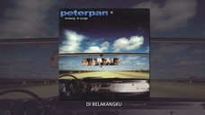 Peterpan - Di Belakangku