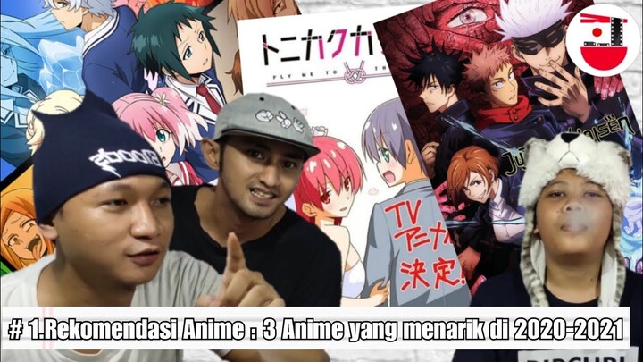 1.Rekomendasi Anime : 3 anime on going yang menarik untuk diikuti di 2020 - 2021