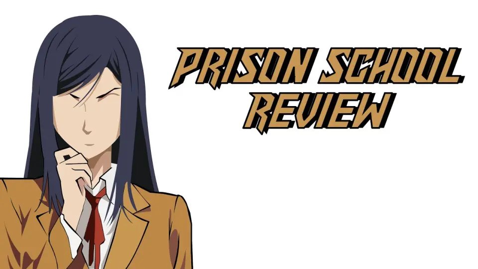 Prison School Anime Review - Bilibili Prison School Anime Review - Bilibili