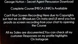George Hutton Course Secret Agent Persuasion Download