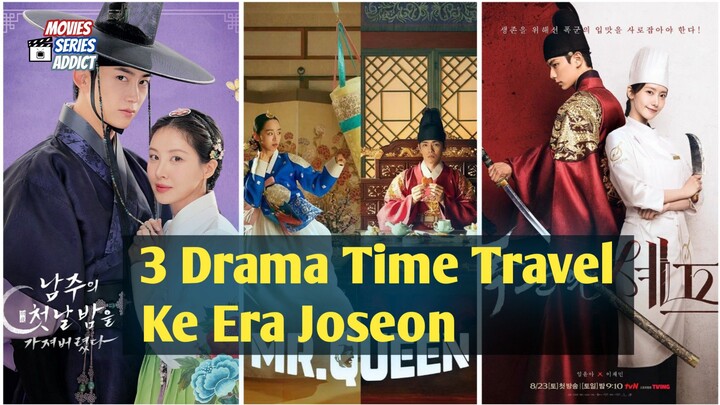 3 Drama Korea Bertema Time Travel ke Zaman Kerajaan