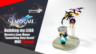 LEGO Honkai: Star Rail Firefly vs Memory Zone Meme “Something Unto Death“ MOC | Somchai Ud