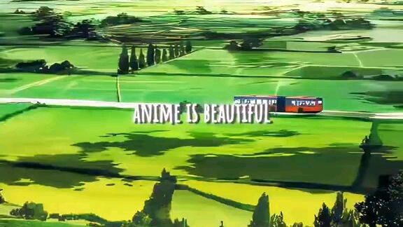 anime is beautiful
