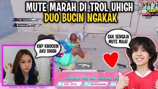 MUTE MARAH DI BOM UHIGH NGAKAK!!! COMBO DUO BUCIN UHIGH DAN MUTE