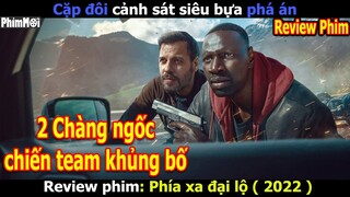 [Review Phim] Phía Xa Đại Lộ - The Takedown | Băng Đảng Khủng Bố Nhờn Với 2 Anh Cảnh Sát Và Cái Kết