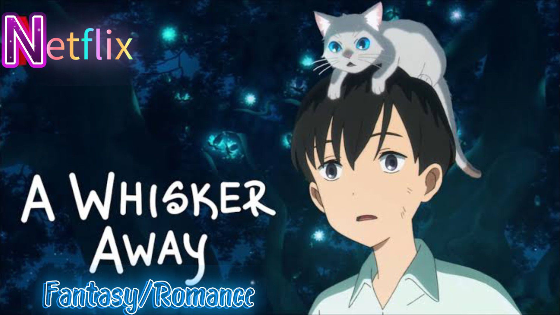A Whisker Away (2020), HINDI FAN DUBBED, Anime Movie in Hindi, UNOFFICIAL DUBBED, NKS AZ
