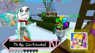 To be continued Blockman GO