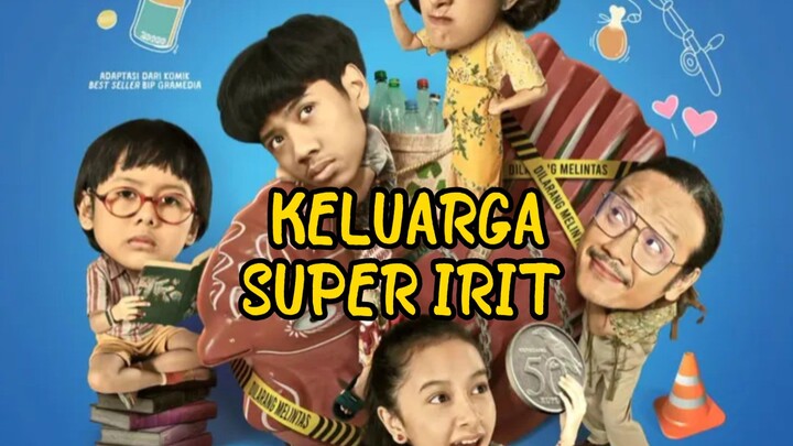 KELUARGA SUPER IRIT | FILM BIOSKOP INDONESIA