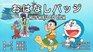 Doraemon : Quái nhân đến từ thế giới tương lai - Huy hiệu cổ tích