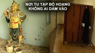 Khám Phá Nơi Tu Tập Bị Bỏ Hoang Phát Hiện Bộ Đồ Đen Đáng Sợ | Phần 1