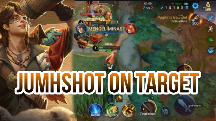 JUMSHOT ON TARGET