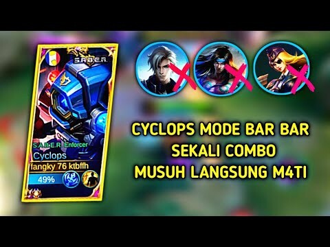 CYCLOPS MODE BANTAI SEKALI COMBO LAWAN MENGHILANG || BUILD TERSAKIT CYCLOPS MOBILE LEGENDS