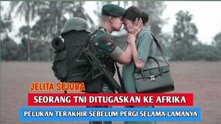 SUAMIKU SEORANG TENTARA BREN95EK - ALUR CERITA FILM JELITA SEJUBA 2018