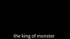 the king of monster (godzilla)