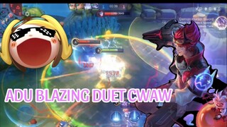 MODE ADU BLAZING DUET:)