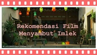 Rekomendasi Film Menyambut Imlek