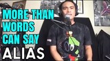 MORE THAN WORDS CAN SAY - Alias (Cover by Bryan Magsayo - Online Request)