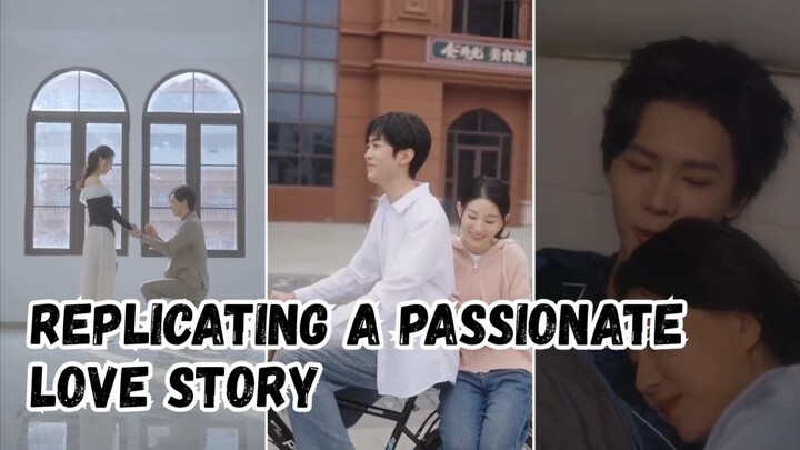 Replicating A Passionate Love Story