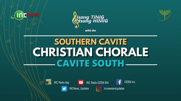 🎶😃ISANG TINIG, ISANG HIMIG with the SOUTHERN CAVITE CHRISTIAN CHORALE - May 1 at 12:30PM PHT