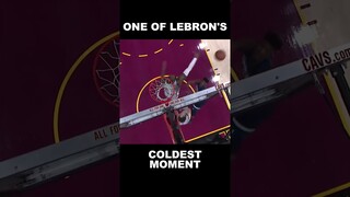 One of Lebron's coldest moment!!!