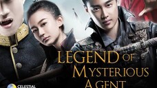 Legend of Mysterious Agents (2017) TAGALOG DUBBED