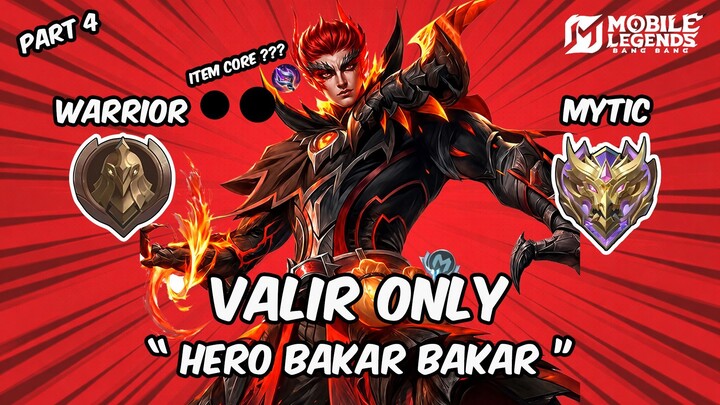 Namatin Mobile Legend Tapi Valir Only part 4